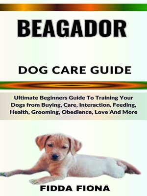 cover image of BEAGADOR DOG CARE GUIDE